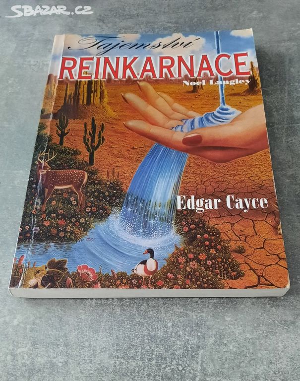 Edgar Cayce - Tajemství reinkarnace