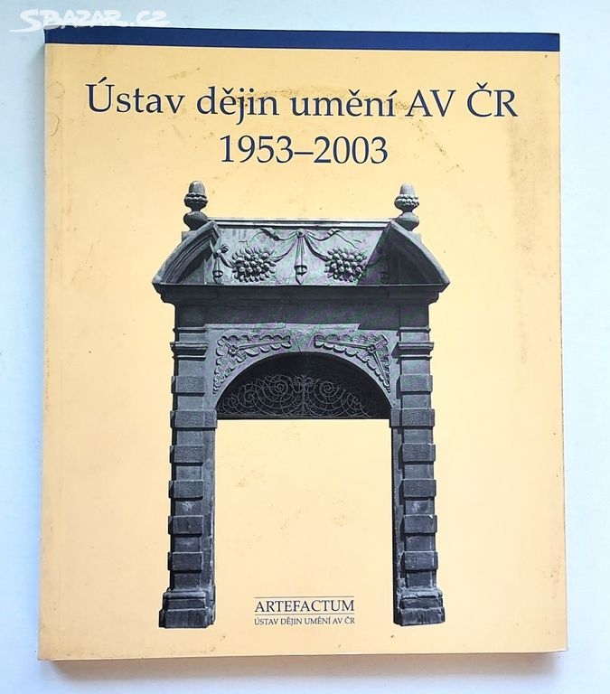 L. Konečný (ed.), Ústav dějin umění AVČR 19532003