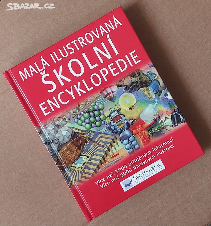 MALÁ ILUSTROVANÁ ŠKOLNÍ ENCYKLOPEDIE