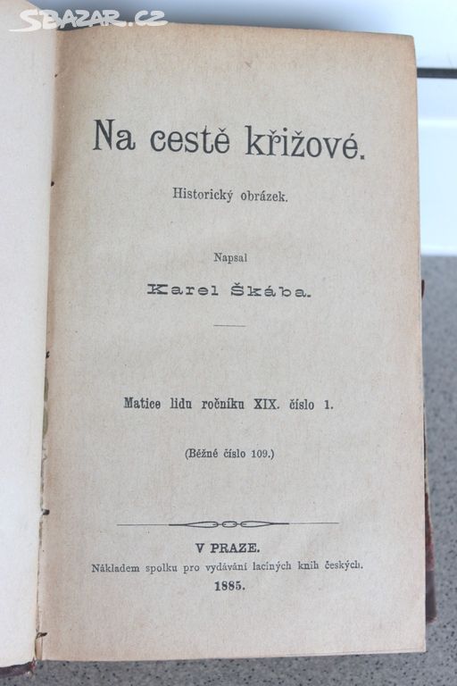 Na cestě křížové, K. Škába 1885, Praha