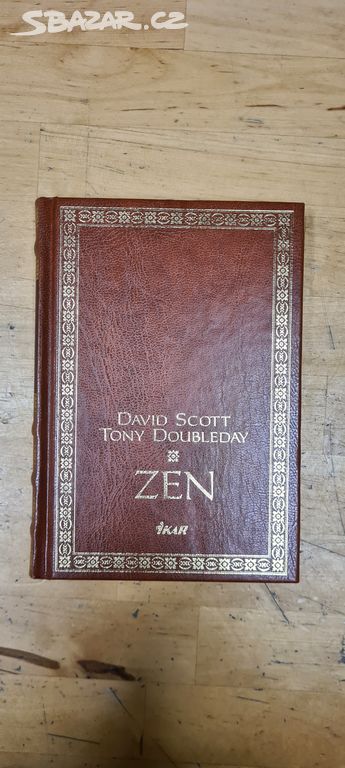 Kniha Zen - David Scott a Tony Doubleday
