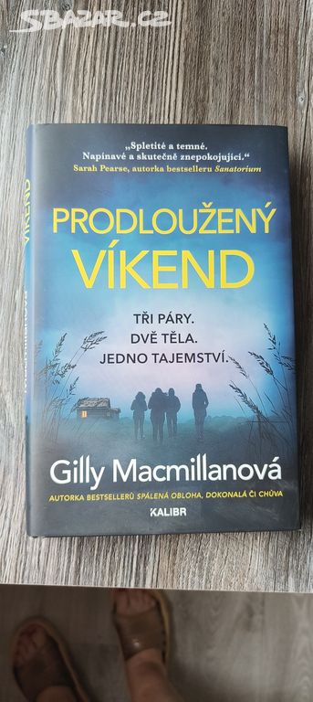 kniha Prodloužení víkend /Gilly Macmillanová/