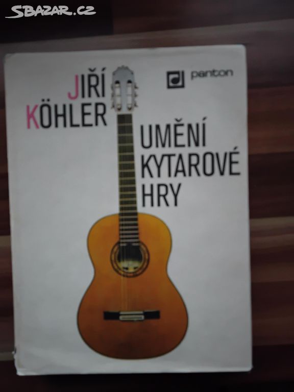 Jiří Kohler - Umění kytarové hry