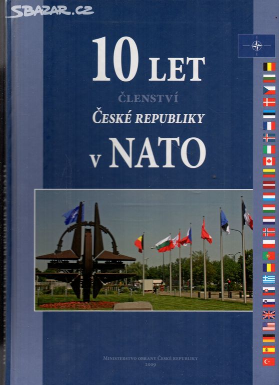 10 let členství České republiky v NATO