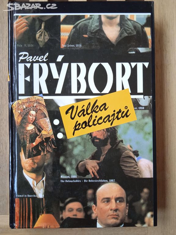 Pavel Frýbort - Válka policajtů