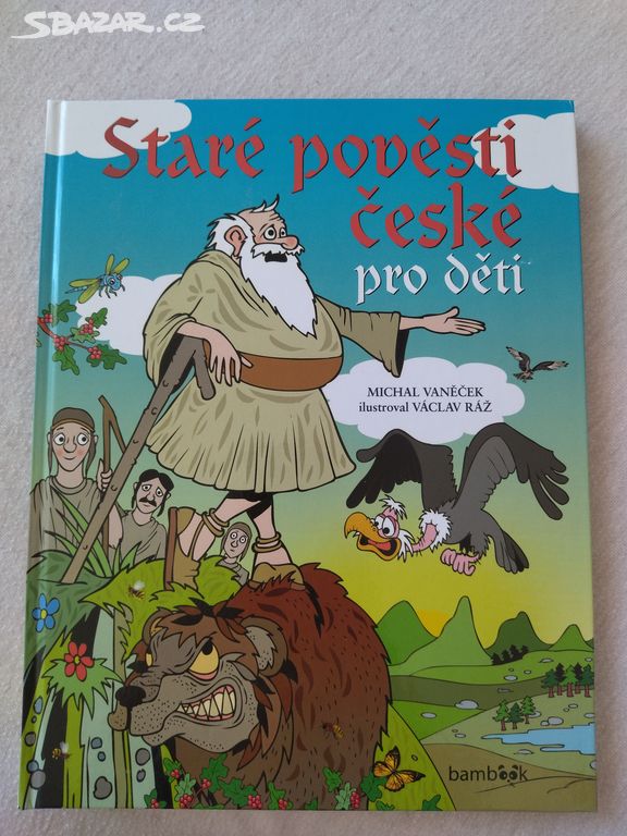 Staré pověsti české pro děti