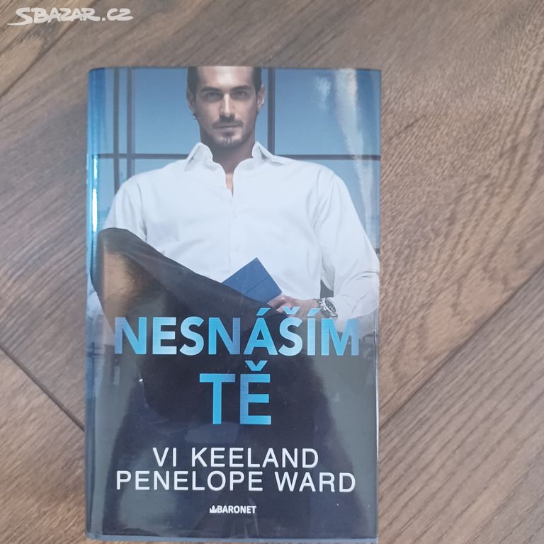 Nesnáším tě Penelope Ward , Vi Keeland