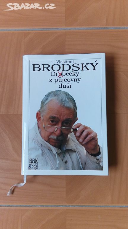 Vlastimil BRODSKÝ, Drobečky z půjčovny duší