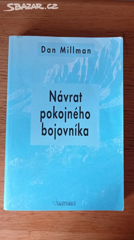 Návrat pokojného bojovníka - Dan Millman