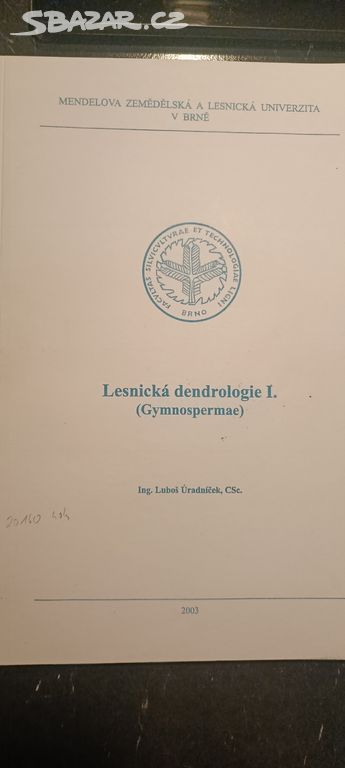 Lesnická dendrologie I. a II.