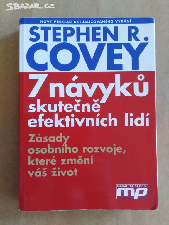 Stephen R.Covey-7 návyků skutečně efektivních lidí