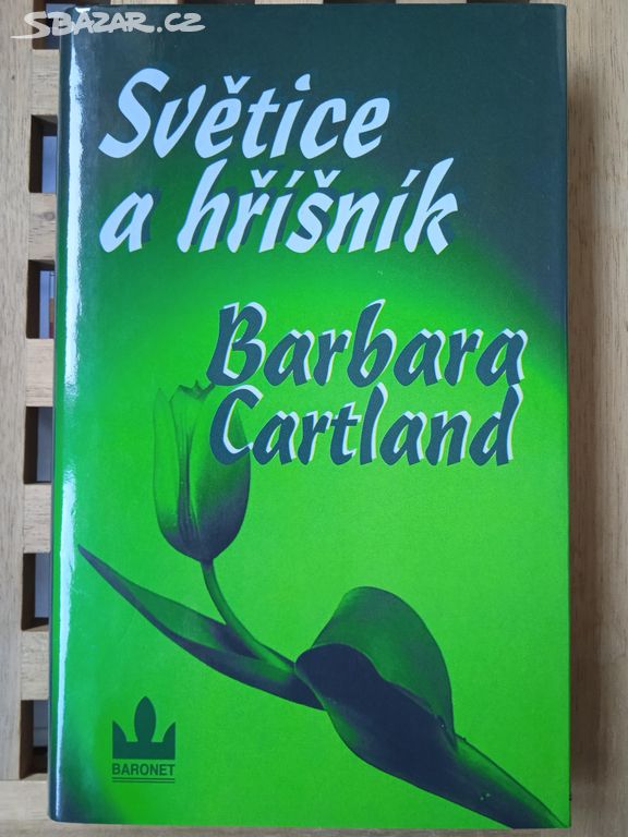 Barbara Cartland - Světice a hříšník