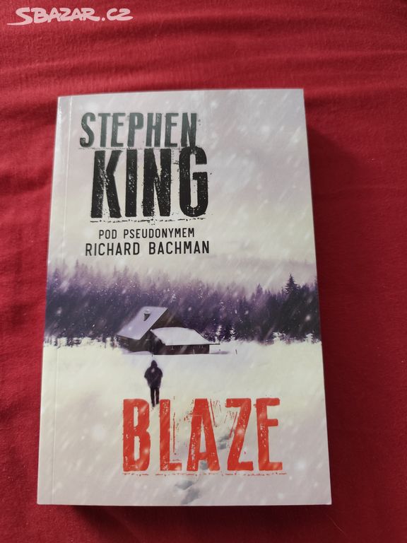 Stephen king ,,Blaze,,