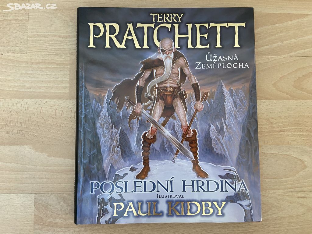 Terry Pratchett - Poslední hrdina (1. vydání)