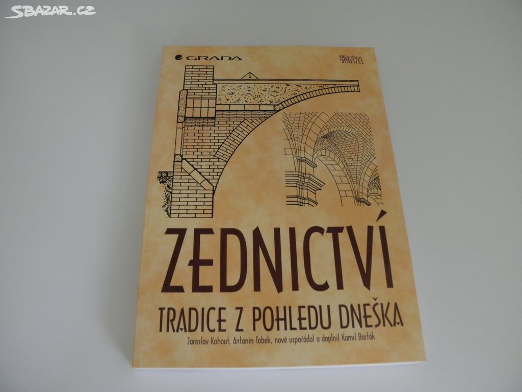 Kniha Zednictví tradice z pohledu dneška