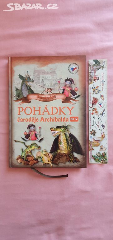 Nová kniha - Pohádky čaroděje Archibalda, díl IV.