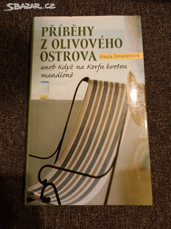 Příběhy z olivového ostrova - Pavla Smetanová