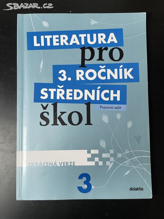 Literatura pro 3.ročník pracovní sešit