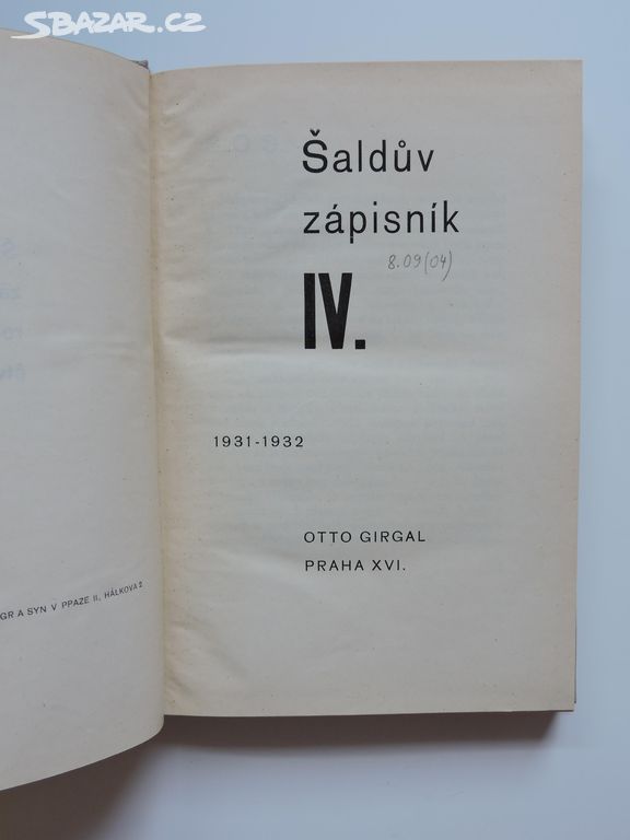 Šaldův zápisník - ročník IV. (1931-1932)