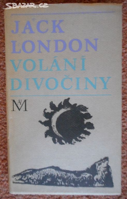 Volání divočiny - Jack London