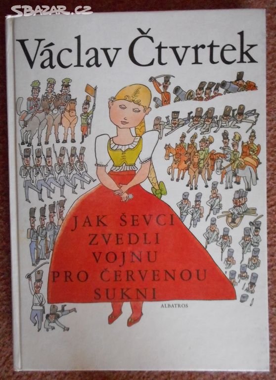 Jak ševci zvedli vojnu pro červenou sukni