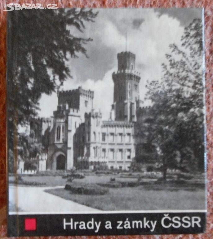 Hrady a zámky ČSSR - Jiří Doležal, Evžen Veselý