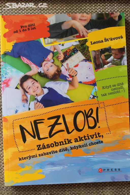 Nezlob - Leona Šťávová