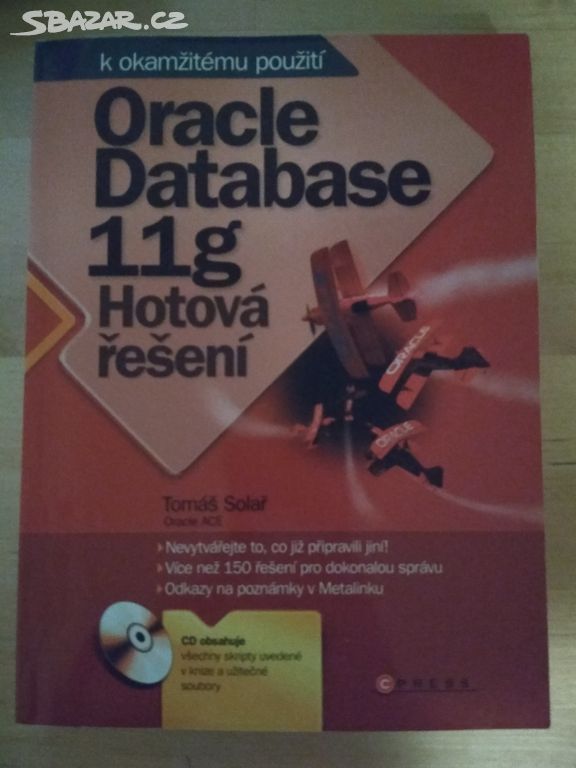 Oracle DB 11g - Hotová řešení (Solař)