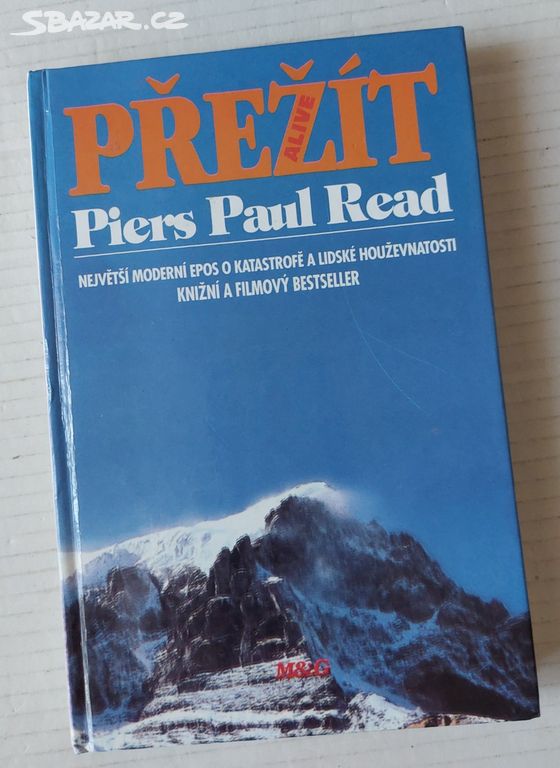 PŘEŽÍT - Piers Paul Read
