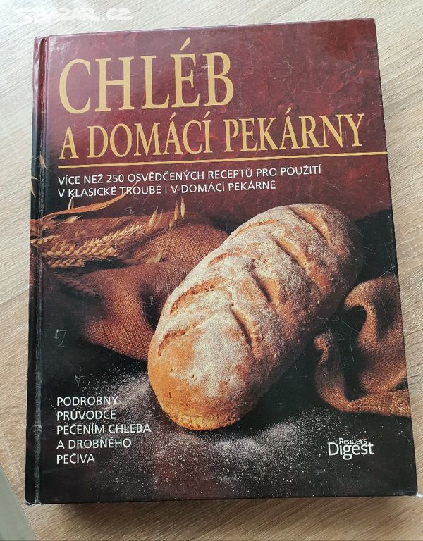 Kniha chléb a domácí pekárny