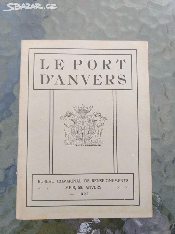 LE PORT D' ANVERS 1922