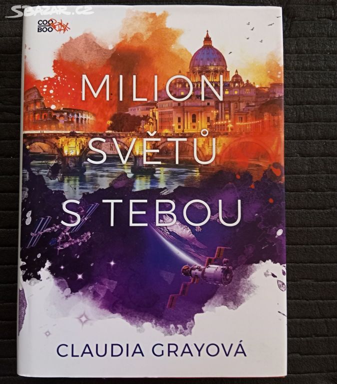 Milion světů s tebou - Claudia Gray