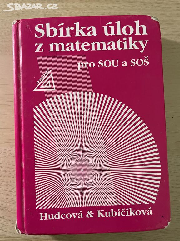 Sbírka úloh z matematiky pro SOU a SOŠ