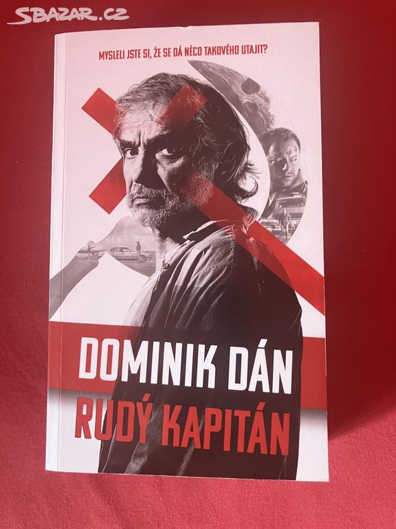 Dominik Dán - Rudý kapitán