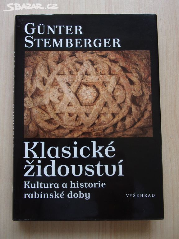 Günter Stemberger - KLASICKÉ ŽIDOVSTVÍ - Judaismus