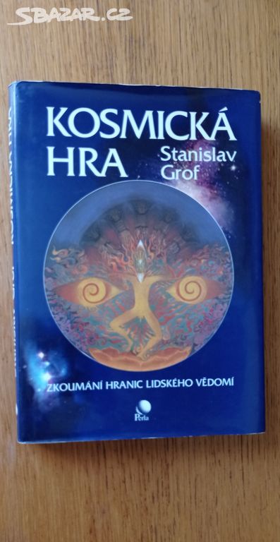 Kosmická hra - Stanislaf Grof