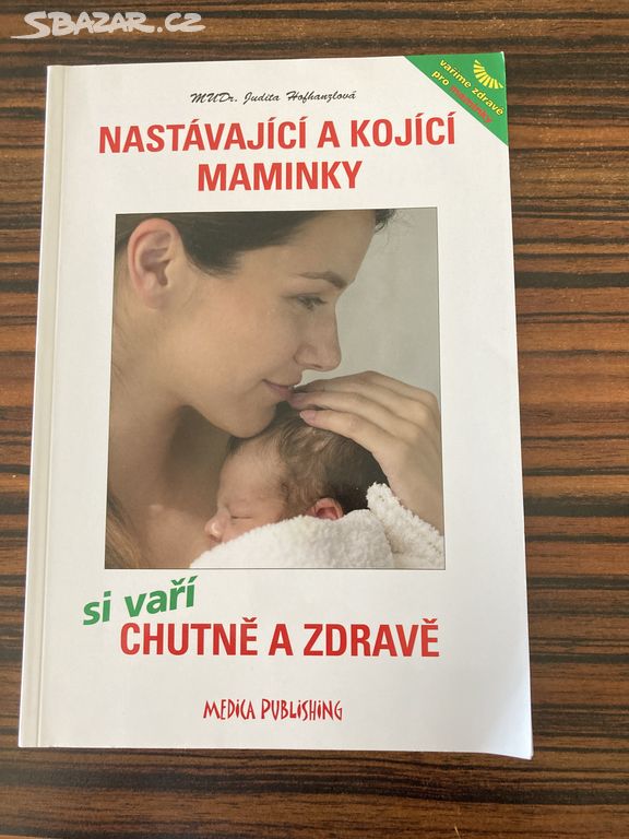 Knihy o dětech, vývoji a výživě - Hofhanzlová