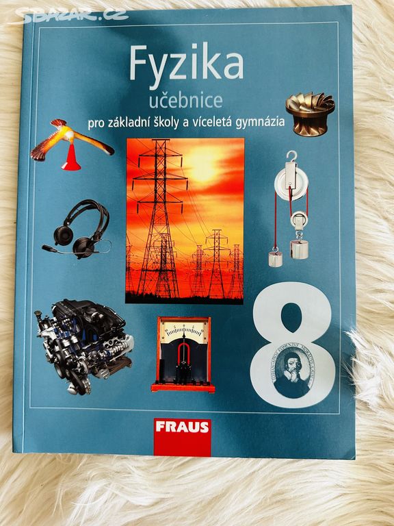 Fyzika pro základní školy a víceletá gymnázia 8