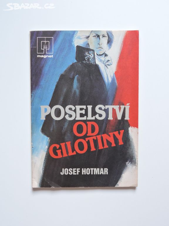 J. Hotmar - Poselství od gilotiny