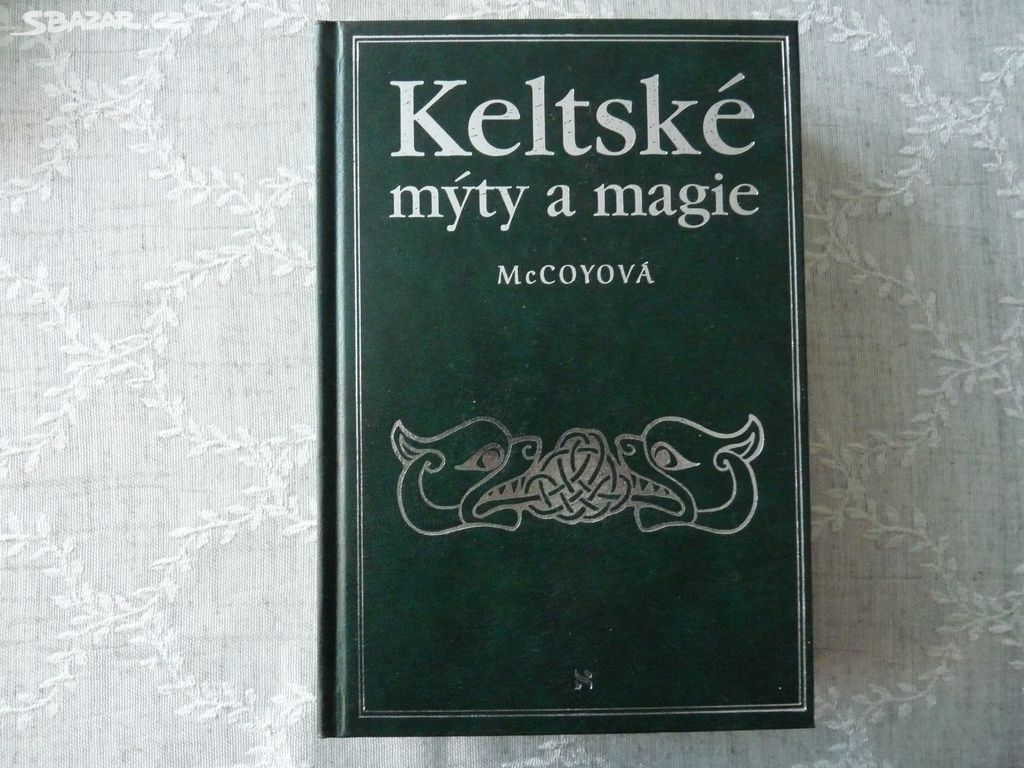 McCoyová - Keltské mýty a magie