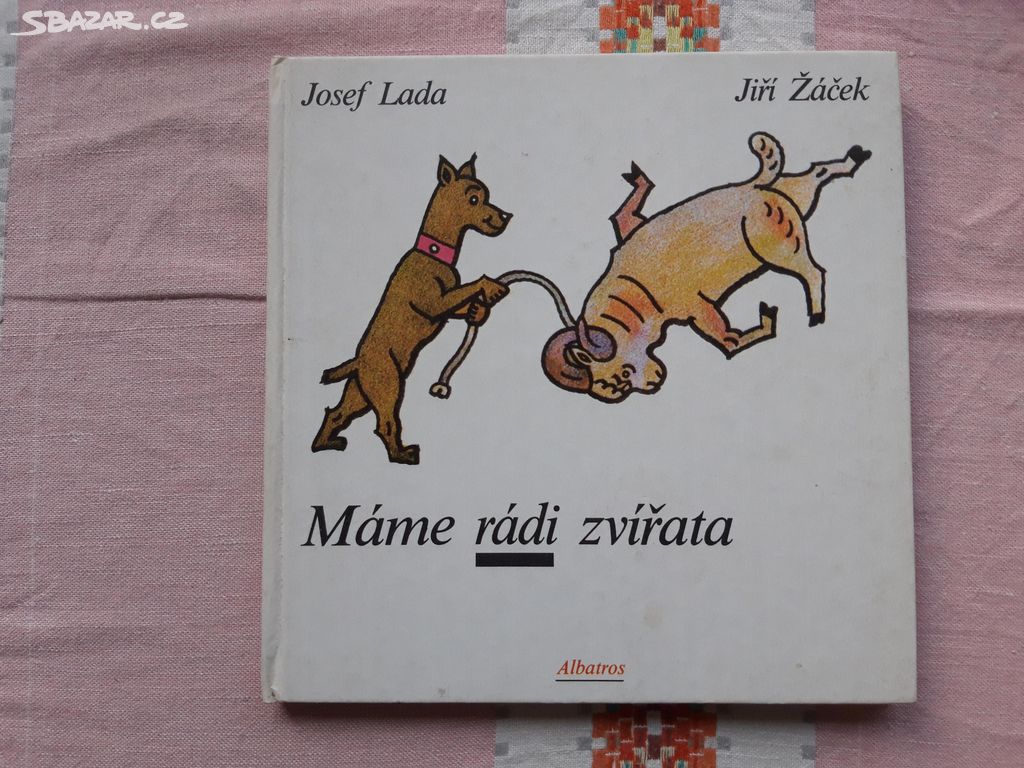 Máme rádi zvířata - Josef Lada