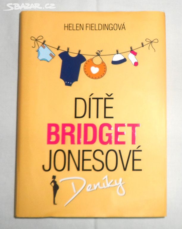 Helen Fielding: Dítě BRIDGET Jonesové, 2016