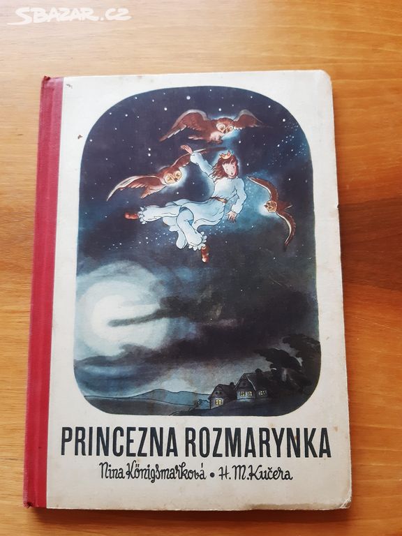 princezna rozmarynka, konigsmarková, kučera, 1947