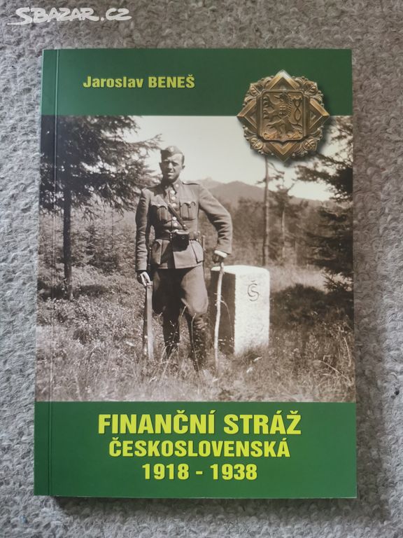 Jaroslav Beneš Finanční stráž Československa