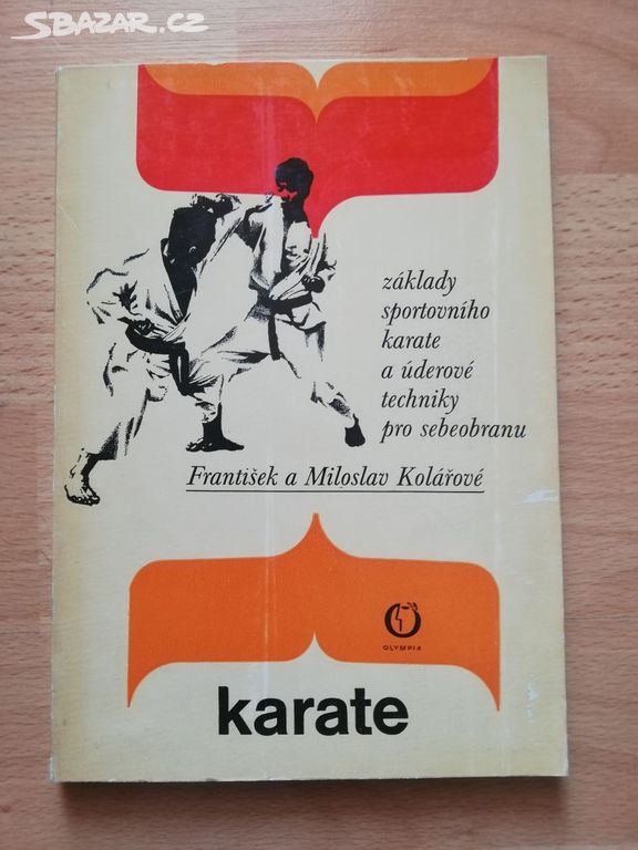 Kolářové Fr. + M.: Karate