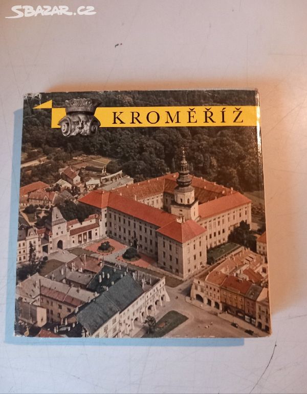 Vilém Jůza a kol. KROMĚŘÍŽ (1963)