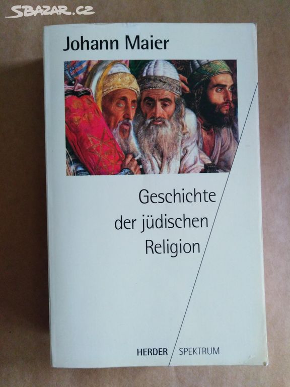 Maier Johann - Geschichte der jüdischen Religion