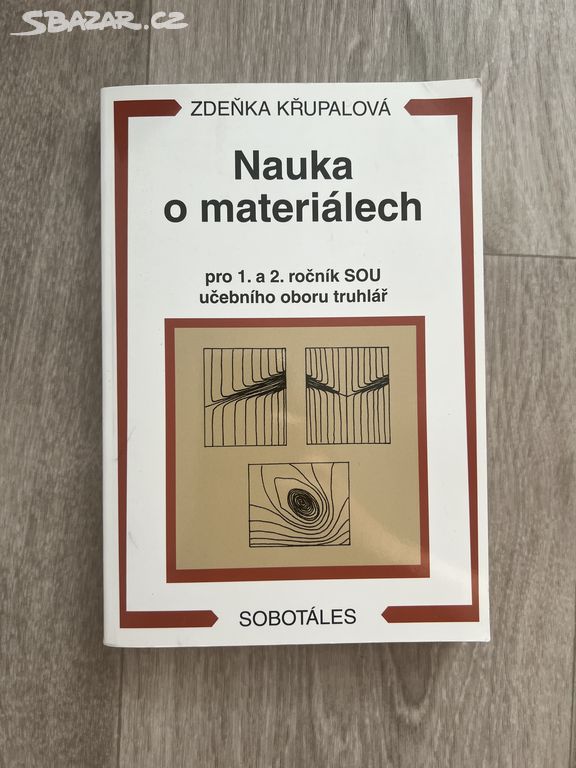 Nauka o materiálech - Zdeňka Křupalová