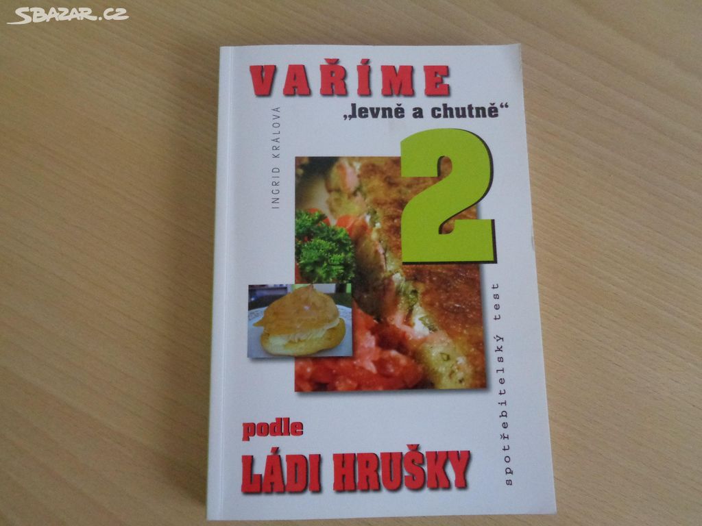 Vaříme levně a chutně 2 podle Ládi Hrušky