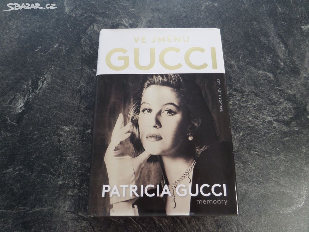 Patricia Gucci Ve jménu Gucci (2016)